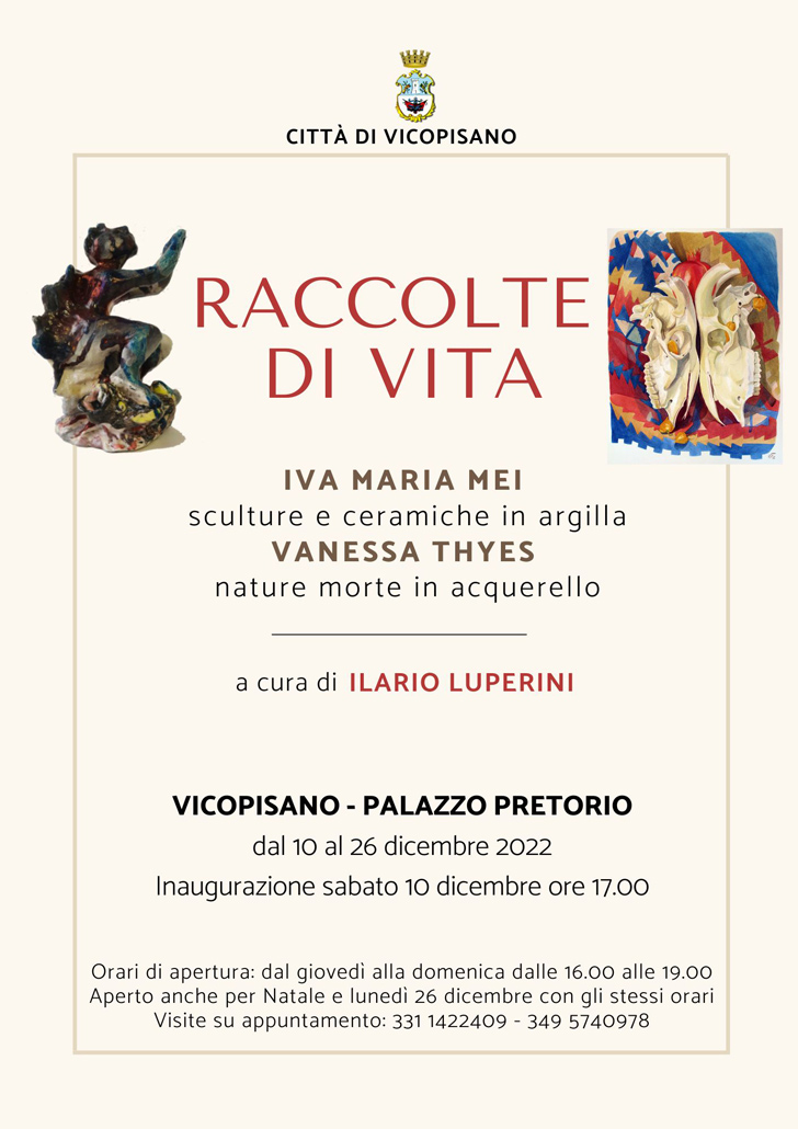 COLLECTIONS OF LIFE Double exhibition by Vanessa Thyes and Iva Maria Mei edited by Ilario Luperini 10.12.2022 – 26.12.2022